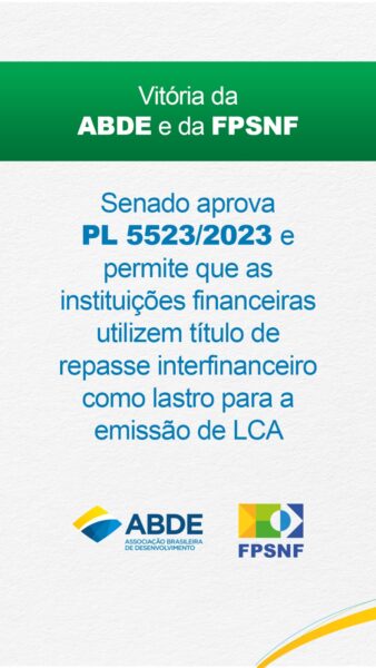 ABDE comemora aprovação do PL 5.523/2023 na Comissão de Assuntos Econômicos do Senado.